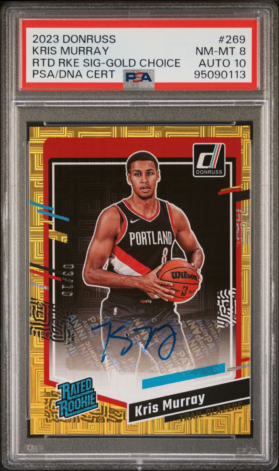 2023-24 Panini Donruss Choice #269 Kris Murray Rookie Card Gold Rated Rookie Autograph 03/10 PSA10 Auto