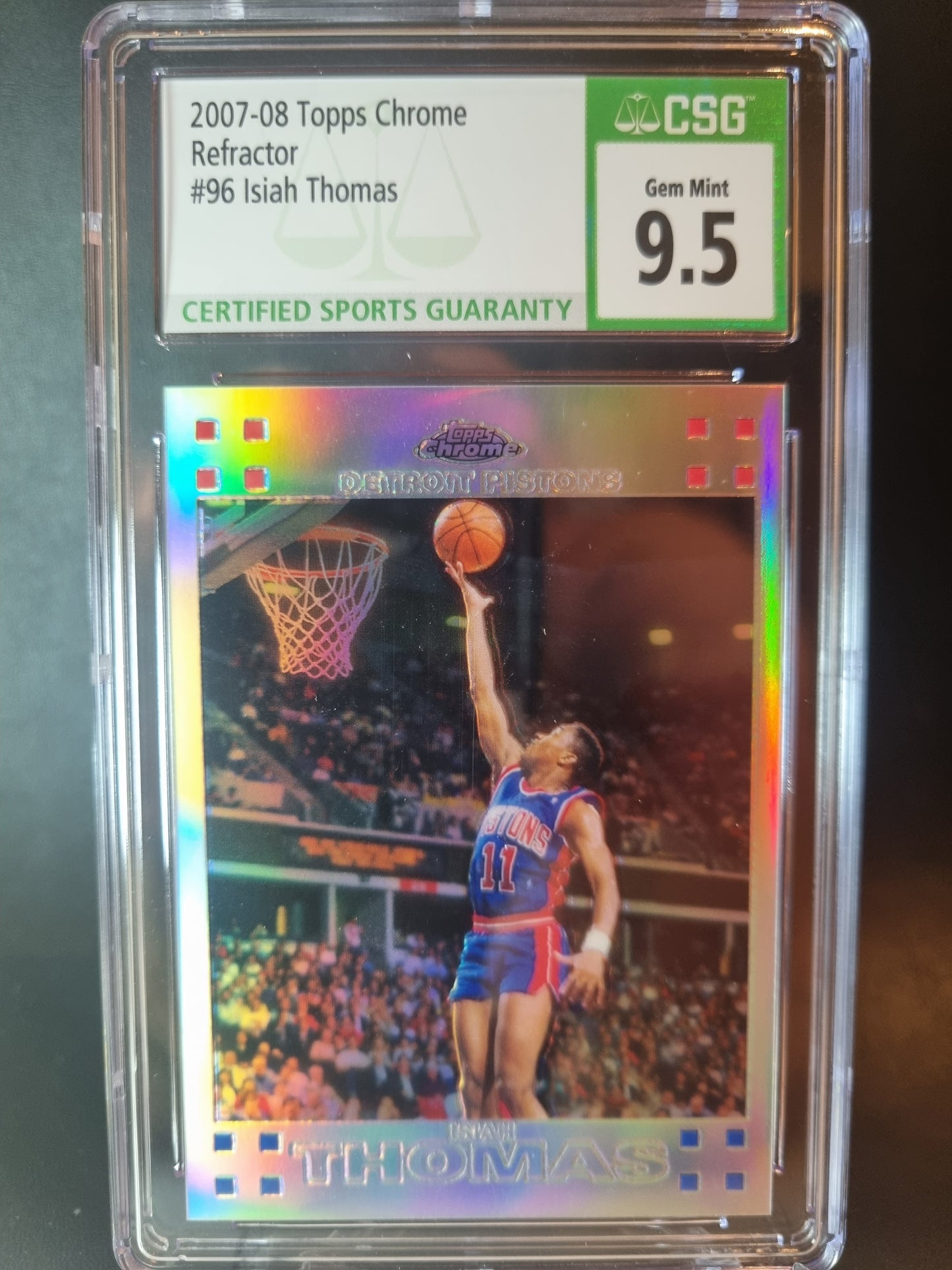 2007 Topps Chrome Refractor #96 Isiah Thomas CSG 9.5 Gem Mint