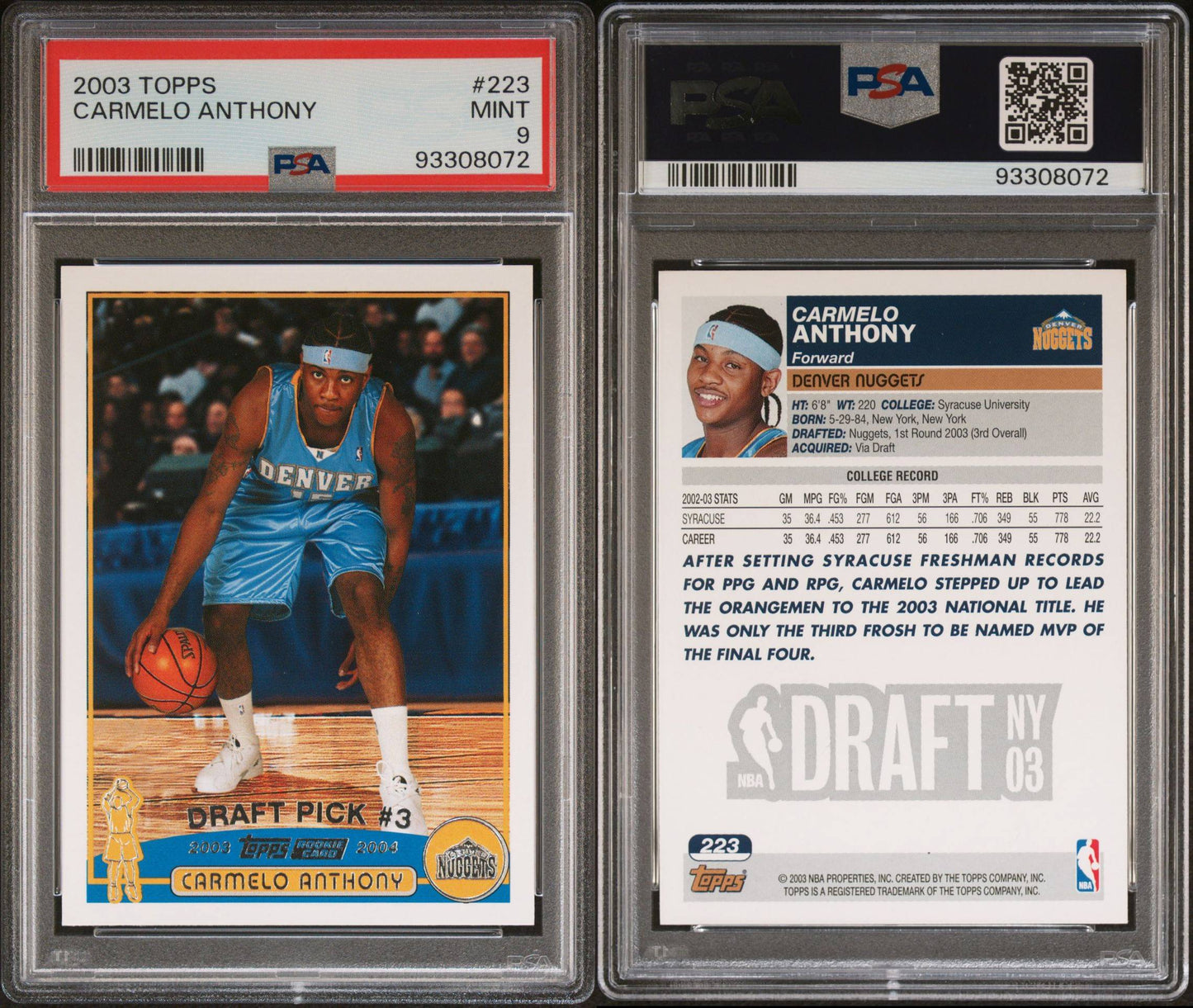 2003 Topps #223 Carmelo Anthony Rookie Card Draft Pick 3 PSA9 Mint