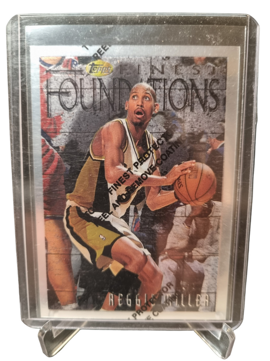 1997 Topps Finest #270 Reggie Miller Foundations With Protective Coating Uncommon