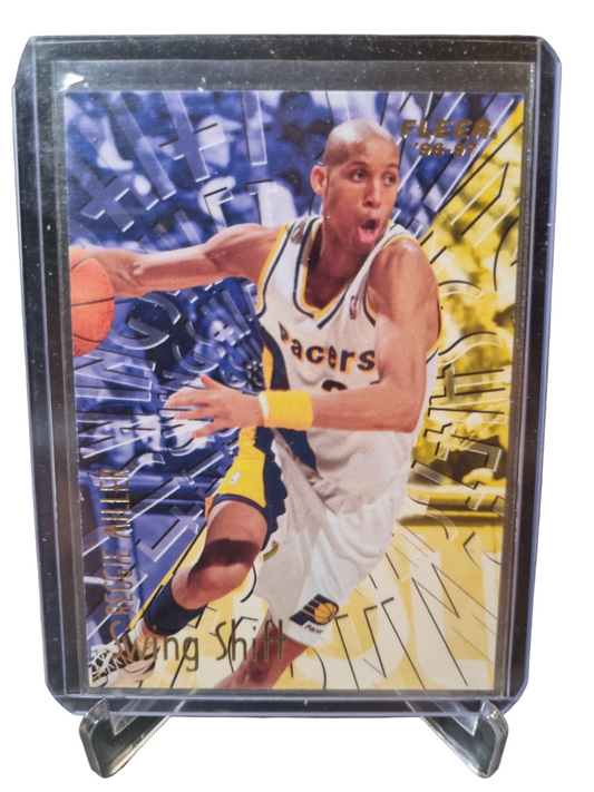 1996-97 Fleer #9 of 15 Reggie Miller Swing Shift