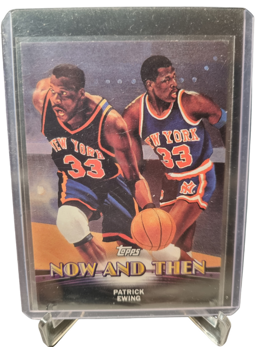 2000 Topps #TC2 Patrick Ewing Now And Then