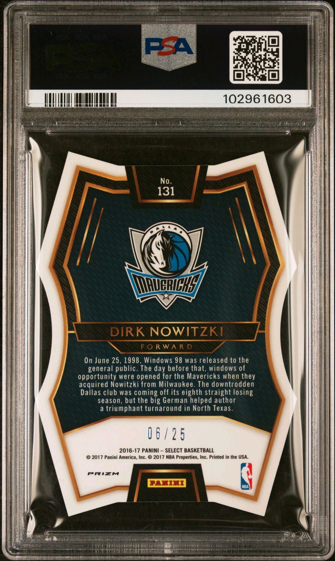 2016-17 Panini Select #131 Dirk Nowitzki Tie Die Die Cut Prizm 06/25 PSA10 Gem Mint