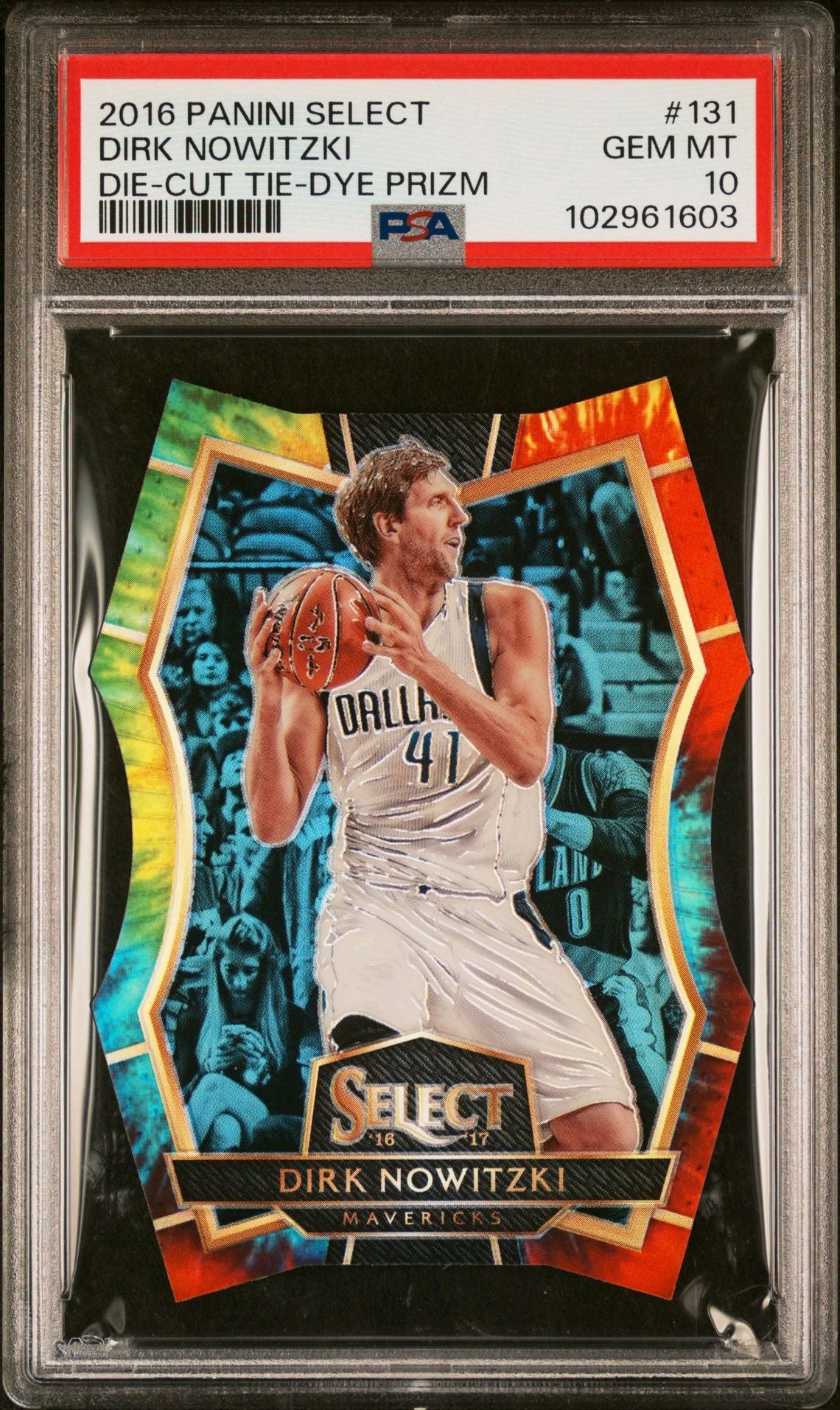 2016-17 Panini Select #131 Dirk Nowitzki Tie Die Die Cut Prizm 06/25 PSA10 Gem Mint
